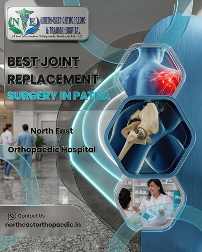 Top Joint Replacement Surgery in Patna: North East Orthopaedic Hospital.jpg