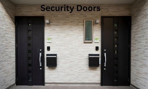 Security Doors Offer Reliable Protection for Your Home.jpg