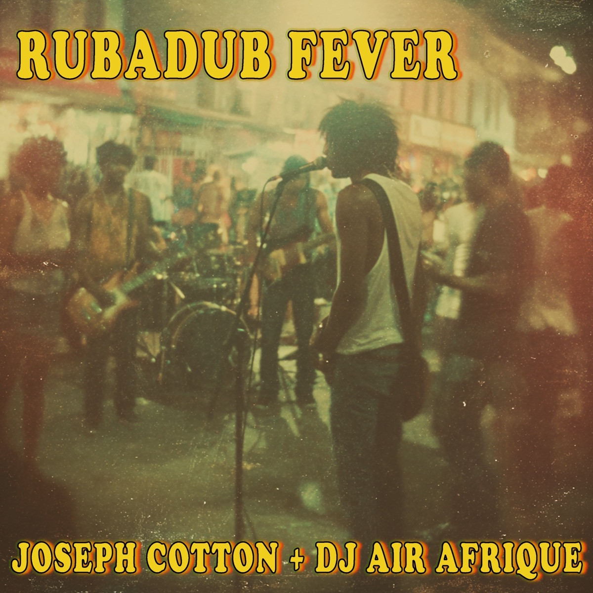Joseph Cotton &amp; DJ Air Afrique - Rubadub Fever