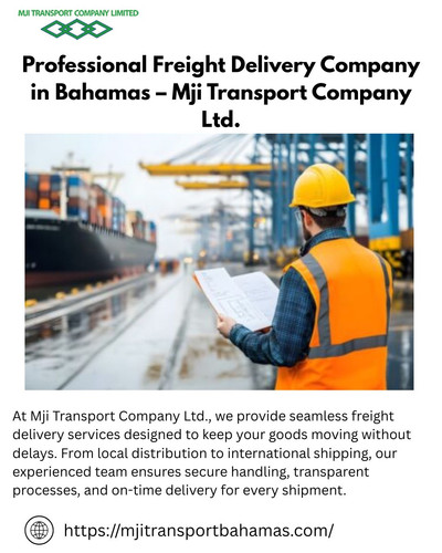 Professional Freight Delivery Company in Bahamas – Mji Transport Company Ltd..jpg
