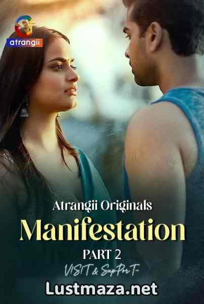 Manifestation Part-2 (2026) S01 E04-E06 Atrangii Hindi Hot Web Series | WEB-DL X264 1080p 720p 480p Download
