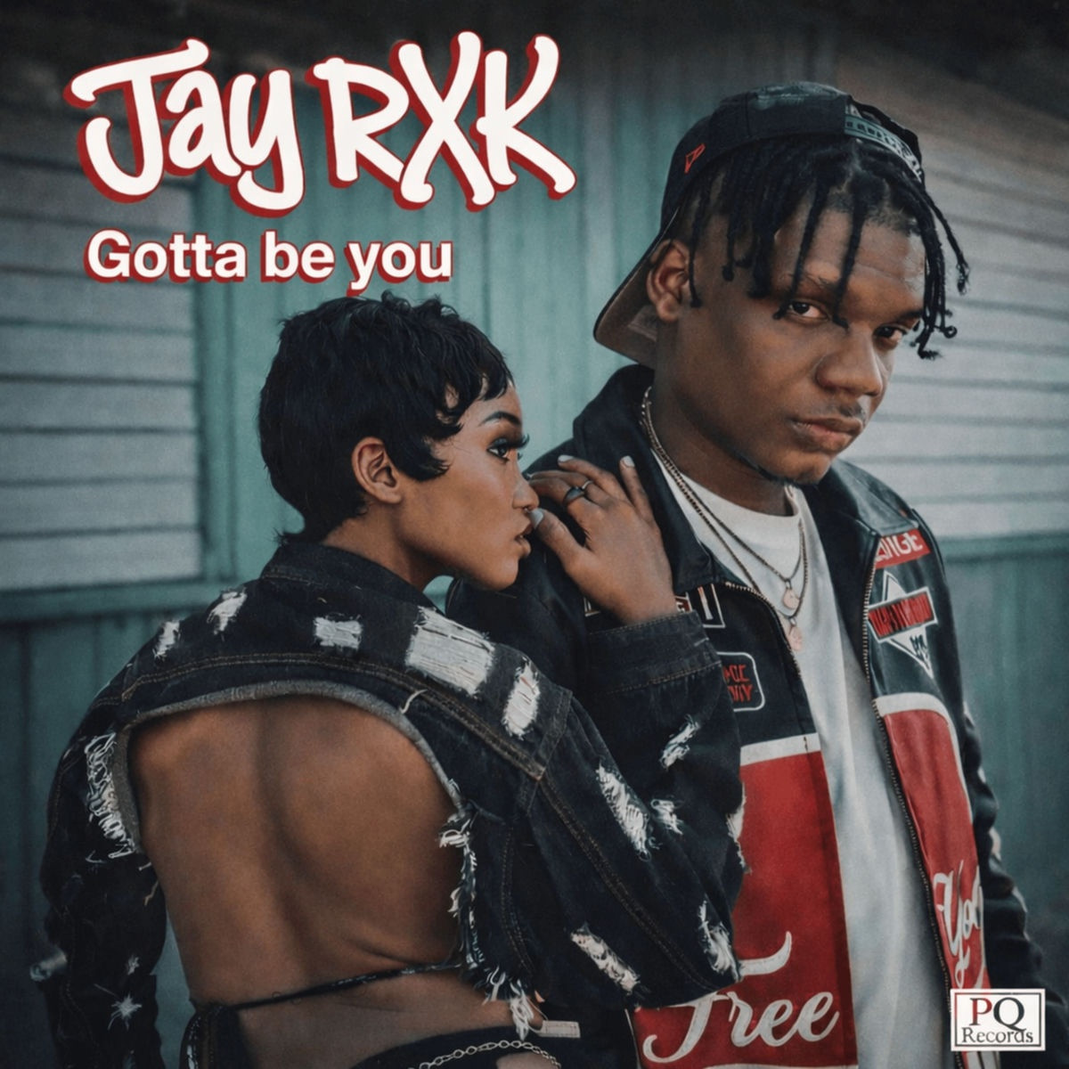 Jay RXK - Gotta Be You