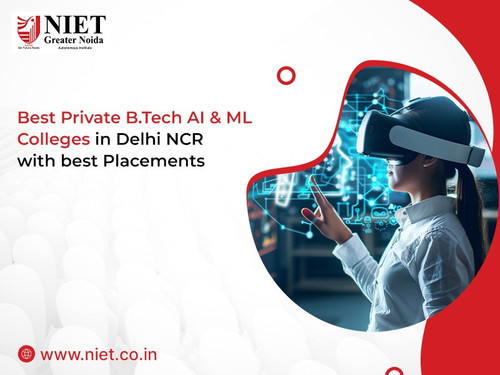 Best Private B.Tech AI & ML Colleges in Delhi NCR with best Placements.jpg
