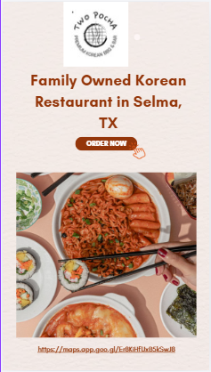 Family-Owned Korean Restaurant in Selma, TX: Authentic Flavors & Homemade Tradition.png