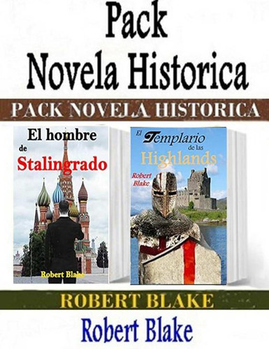 Pack Novela Histórica Robert Blake.jpg