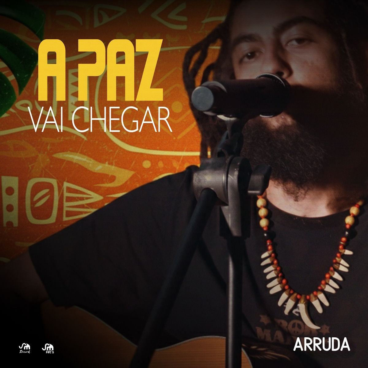 Arruda, SM Hits, Ja1 No Beat - A Paz Vai Chegar