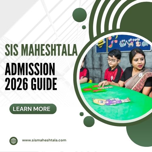 Maheshtala School Admission 2026 – SIS Details.jpg