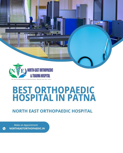 Best Orthopaedic Hospital in Patna: North East Orthopaedic Hospital.jpg