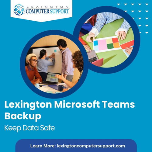 Lexington Microsoft teams backup - Keep Data Safe.jpg