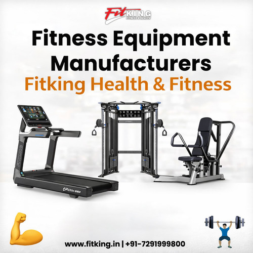Fitness Equipment Manufacturers | Fitking Health & Fitness.jpg