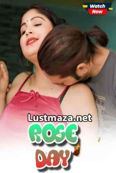 Rose Day (2026) Uncut Hindi Hot Short Film | WEB-DL X264 1080p Download