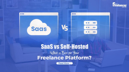 SaaS vs Self-Hosted What’s Best for Your Freelance Platform.jpg