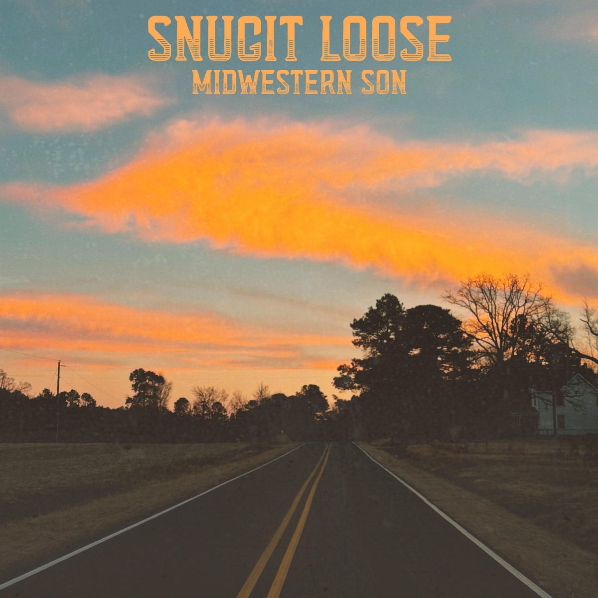 Snugit Loose - Midwestern Son