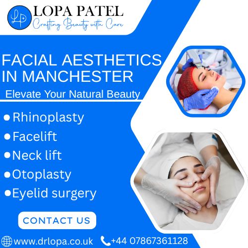 Facial Aesthetics in Manchester.jpg