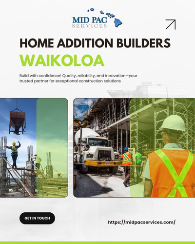 Top Home Addition Builders Waikoloa for Custom Home Projects.jpg