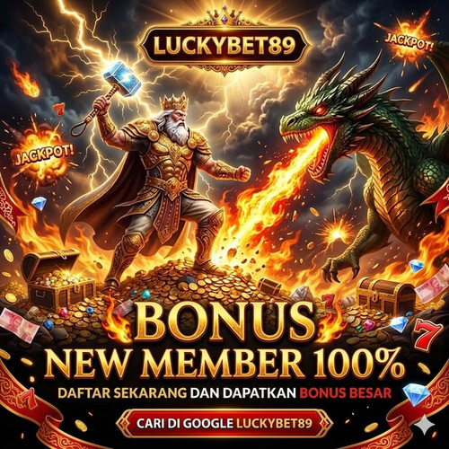 MAU BONUS 100% CUMA DI LUCKYBET89.jpg