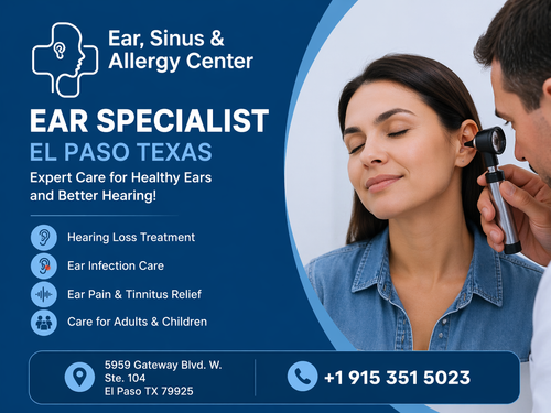 Ear Specialist El Paso Texas Hearing Loss, Ear Infection & Ear Pain Treatment.png