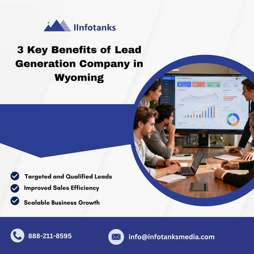 3 Key Benefits of Lead Generation Company in Wyoming.jpg