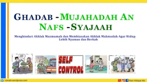 Ghadhab, Mujahaddah an nafs, dan Syaja’ah.webp