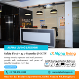 Safety is a top priority at Alpha Living Lakshmi Coliving PG.