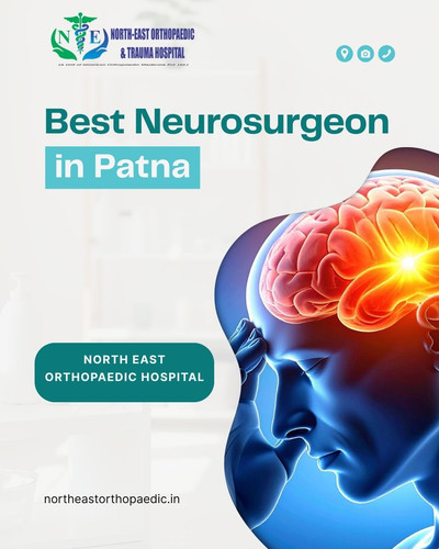Best Neurosurgeon in Patna: North East Orthopaedic Hospital.jpg