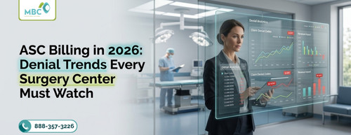 ASC Billing in 2026 Denial Trends Every Surgery Center Must Watch.jpg