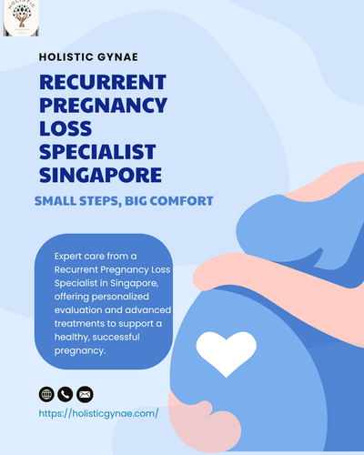 Recurrent Pregnancy Loss Specialist Singapore (1).png