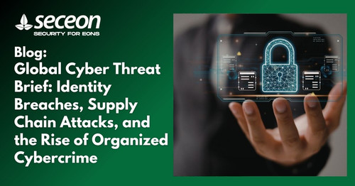 Global Cyber Threat Brief Identity Breaches, Supply Chain Attacks, and the Rise of Organized Cybercr.jpg