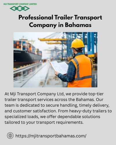 Professional Trailer Transport Company in Bahamas.jpg