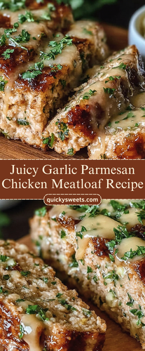 Juicy Garlic Parmesan Chicken Meatloaf.png