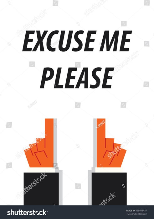 stock vector excuse me please typography vector illustration 438048457.jpg