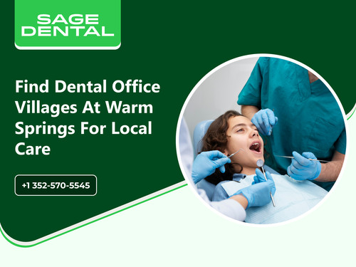 Find Dental Office Villages At Warm Springs for Local Care.jpg