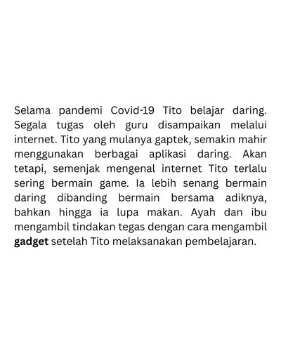 Selama pandemi Covid 19 Tito belajar daring. Segala tugas oleh guru disampaikan melalui internet. Ti.jpg
