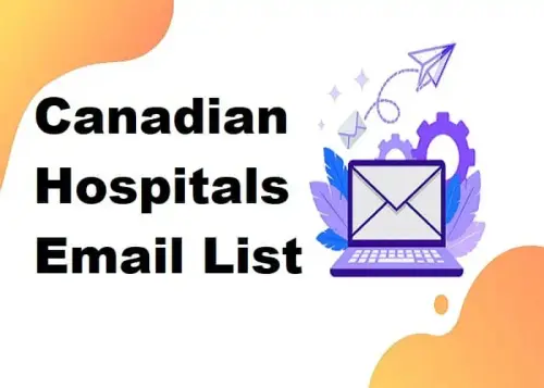 Canadian Hospitals Email List.webp