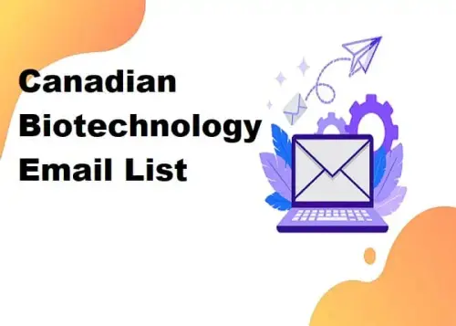 Canadian Biotechnology Email List.webp