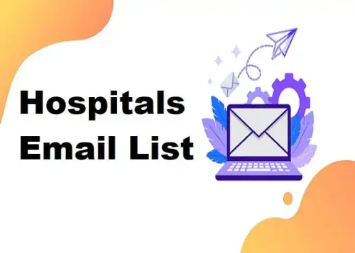 Hospitals Email List.webp