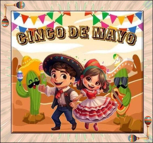 CINCO DE MAYO 3
