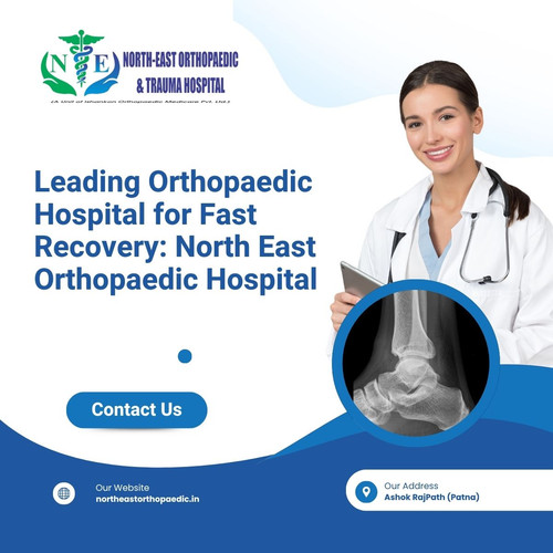 Leading Orthopaedic Hospital for Fast Recovery: North East Orthopaedic Hospital.jpg