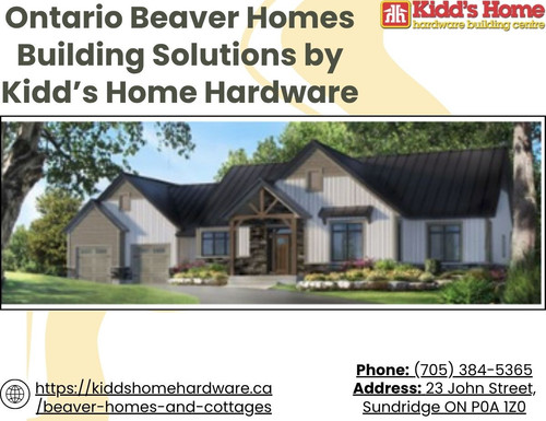 Ontario Beaver Homes Building Solutions by Kidd’s Home Hardware.jpg