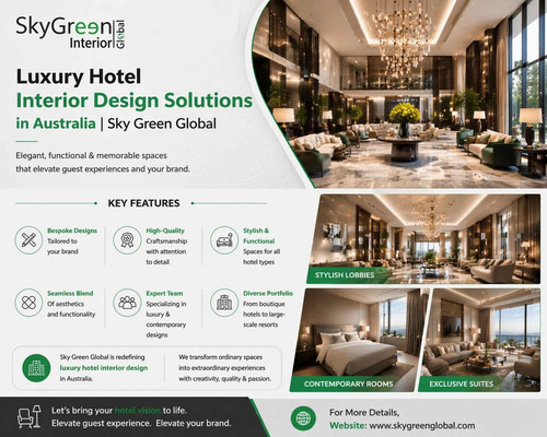 Luxury Hotel Interior Design Solutions in Australia Sky Green Global.jpg