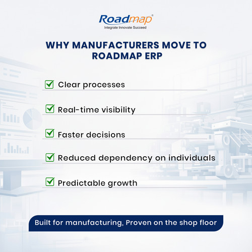 Why manufacture move to roadmap ERP.jpg