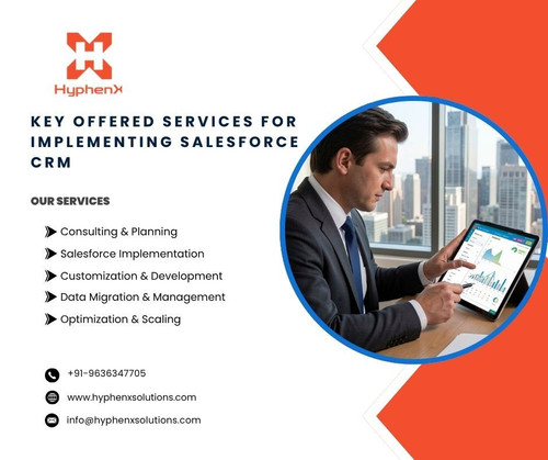 key offered services for Implementing Salesforce CRMSalesforce CRM.jpg