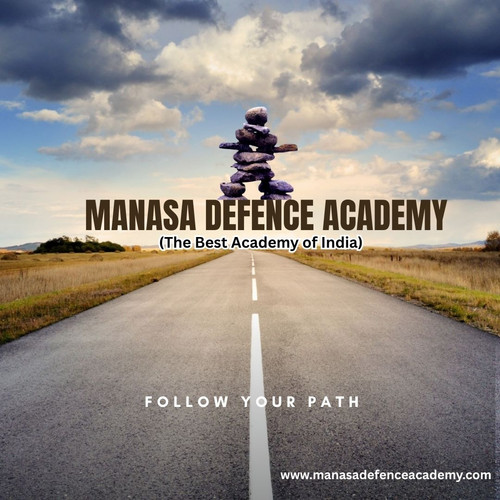 MANASA DEFENCE ACADEMY FOLLOW YOUR PATH.jpg