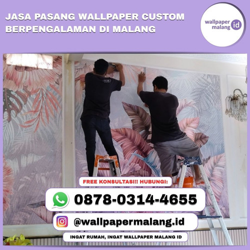 Jasa pasang wallpaper custom berpengalaman dimalang.jpg