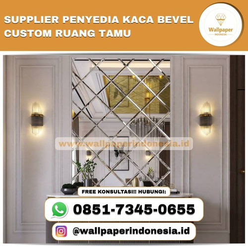 SUPPLIER PENYEDIA KACA BEVEL CUSTOM RUANG TAMU.jpg