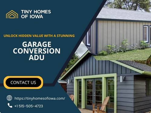 Unlock Hidden Value with a Stunning Garage Conversion ADU | Tiny Homes Of Iowa.jpg