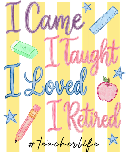 20260504 I Came I Taught.png