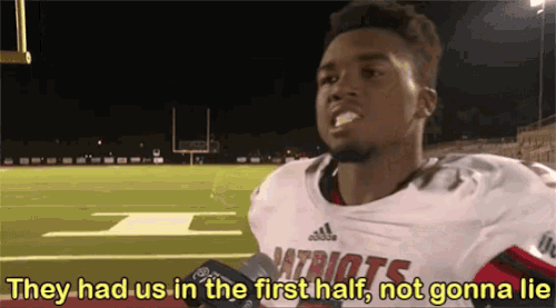 they had us in the first half not gonna lie.gif