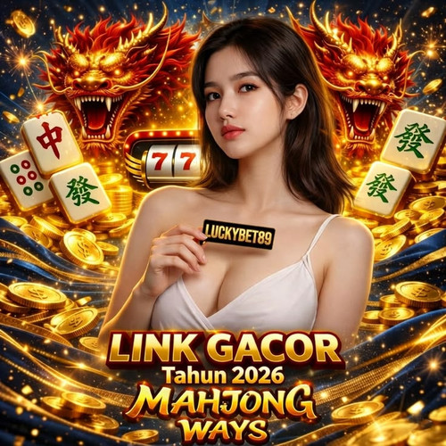 MAHJONG WAYS GEBYAR NAGA 2026 DI LUCKYBET89.jpg