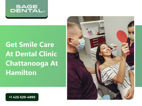 Get Smile Care at Dental Clinic Chattanooga At Hamilton.jpg